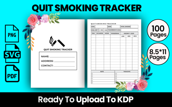 Quit Smoking Tracker KDP Interior: A Comprehensive Guide for Your Low or No Content Business