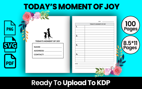 Unlocking Creativity and Efficiency with Today's Moment of Joy KDP Interior