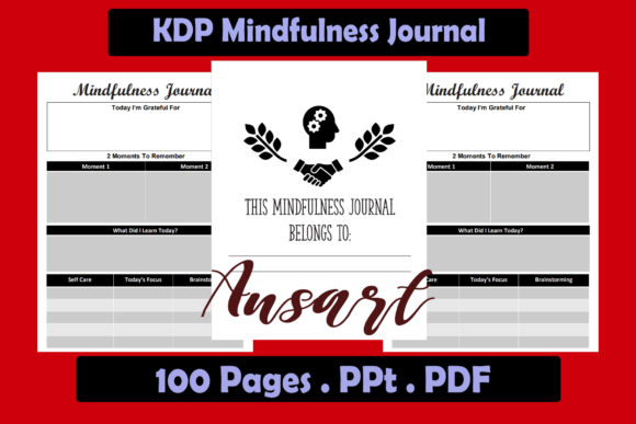 Unlocking Daily Mindfulness with the KDP Interior Mindfulness Journal